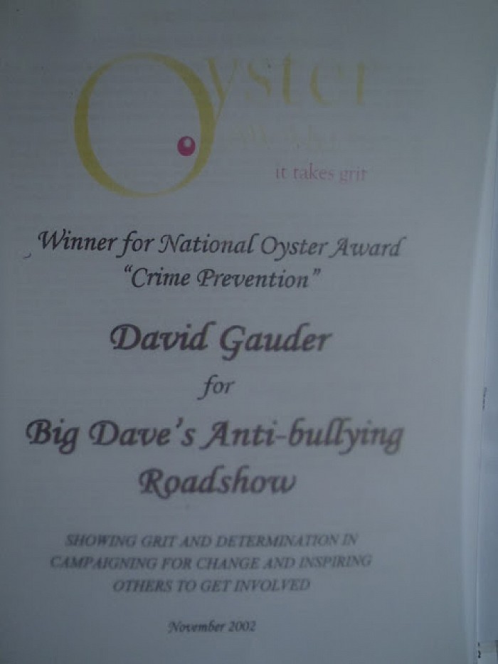 Presented to Dave by the then Home Secretary David Blunkett at the Globe Theatre 